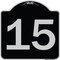 Signmission Sign with Number 15 Heavy-Gauge Aluminum Architectural Sign, 18" x 18", BS-1818-22907 A-DES-BS-1818-22907 - alternate 1